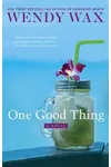 One Good Thing