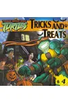Tricks and Treats )