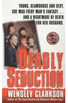 Deadly Seduction