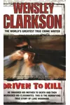 Driven To Kill