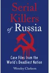 Serial Killers of Russia