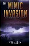 The Mimic Invasion