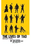The Lives of Tao
