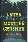 Laura Monster Crusher