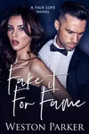Fake it For Fame