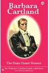 The Duke Hated Women