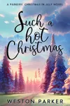 Such a Hot Christmas