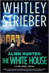 Alien Hunter: The White House