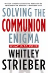 Solving the Communion Enigma