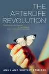 The Afterlife Revolution