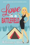 Love is a Battlefield
