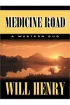 Medicine Road