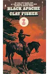 Black Apache (As: Clay Fisher)