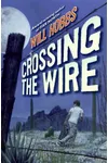 Crossing the Wire