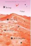 Bring Out the Dog