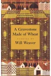 A Gravestone Made of Wheat