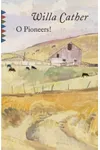 O Pioneers!