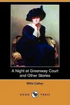 A Night at Greenway Court and Other Stories