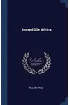 Incredible Africa