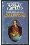 Metternich, The Passionate Diplomat