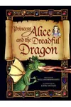Princess Alice and the Dreadful Dragon