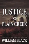 Justice on Plain Creek