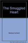 The Smuggled Heart