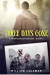 Three Days Gone