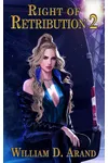 Right of Retribution: Book 2