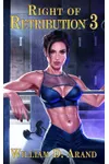 Right of Retribution 3