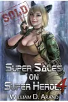 Super Sales on Super Heroes 4