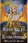 Super Sales on Super Heroes 5