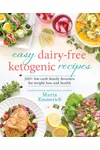 Easy Dairy-Free Ketogenic Recipes