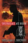 Thursday at Noon