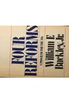 Four Reforms--A Guide for the Seventies