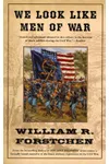 We Look Like Men of War