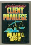 Client Privilege