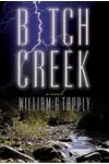 Bitch Creek