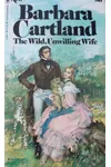 The Wild, Unwilling Wife