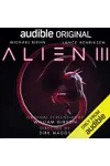 Alien III: An Audible Original Drama