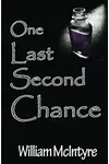 One Last Second Chance
