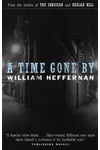 A Time Gone By
