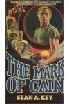 The Mark of Cain (As: Sean A. Key)