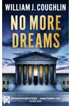 No More Dreams