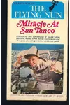 Miracle at San Tanco