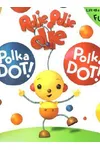 Polka Dot! Polka Dot!