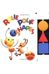 Rolie Polie Shapes