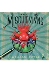 The Mischievians
