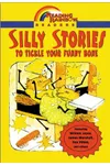 Silly Stories to Tickle Your Funny Bone