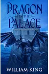 A Dragon in the Palace
